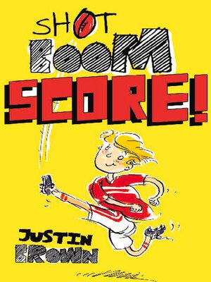 cover image of Shot, Boom, Score!